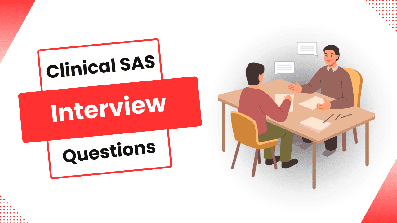 Clinical Sas Interview Questions